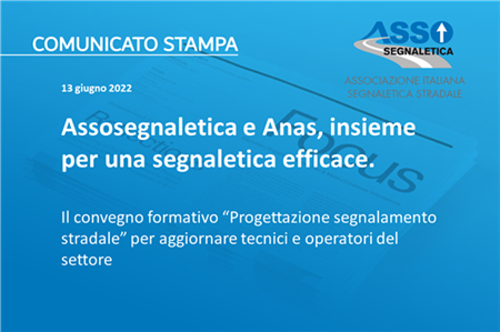 Assosegnaletica and Anas, together for effective signposting