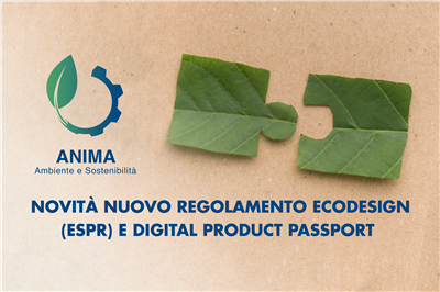 Nuovo Regolamento Ecodesign (ESPR) e Digital Product Passport